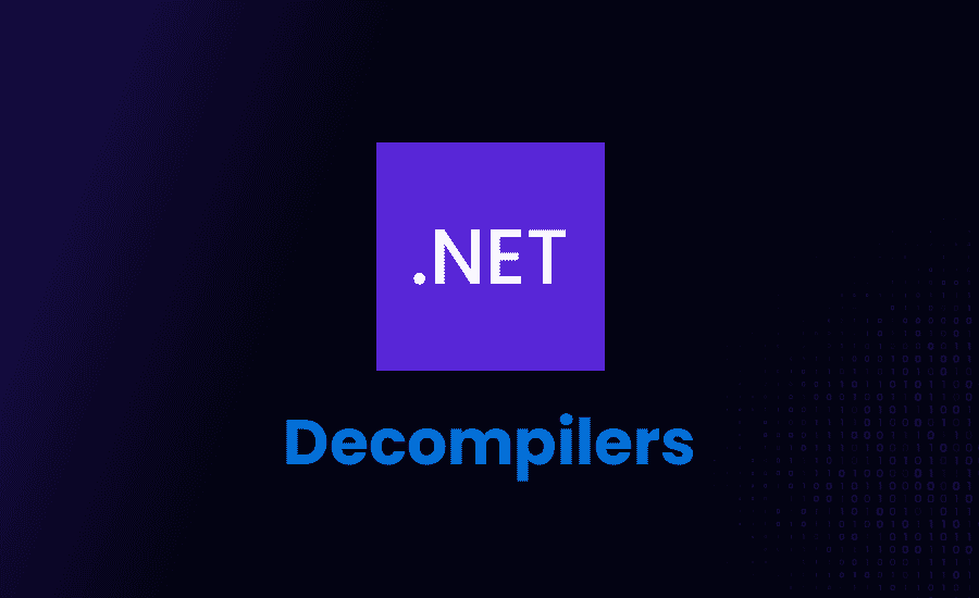 The Best .NET Decompiler Comparison Guide ✅ (Free and Paid)