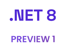 dotnet 8 preview 1