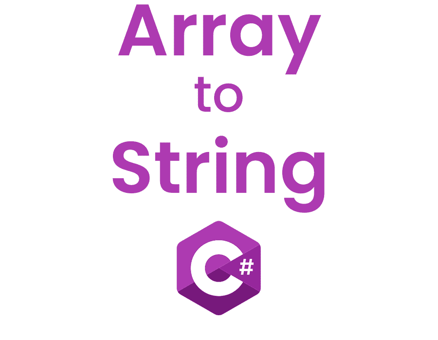 Array to String Conversion in C# (Easy Tutorial)