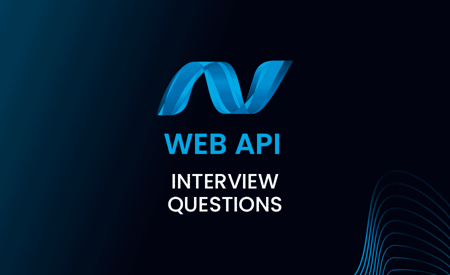 ASP.NET Web API Interview Questions for Experienced Professionals