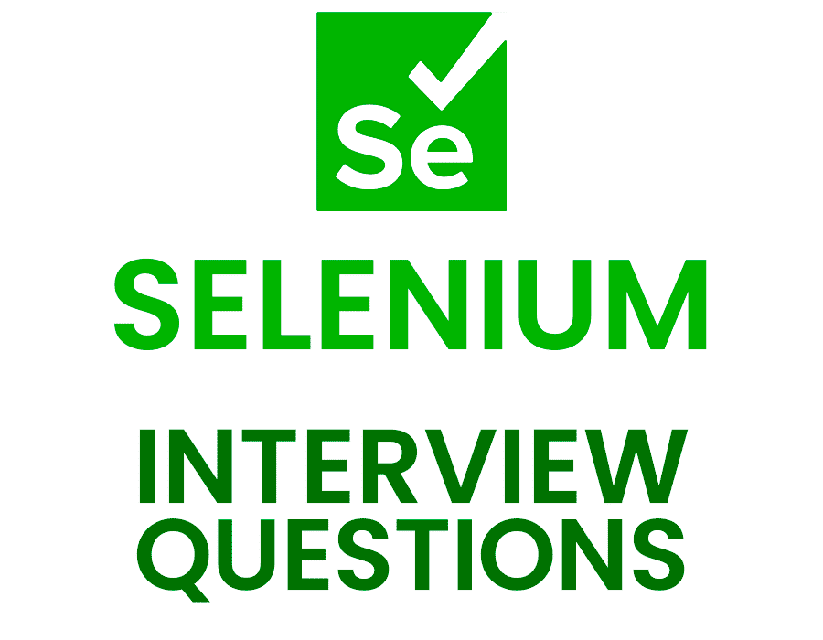 Selenium 10 Years Experience Interview Questions and Answers