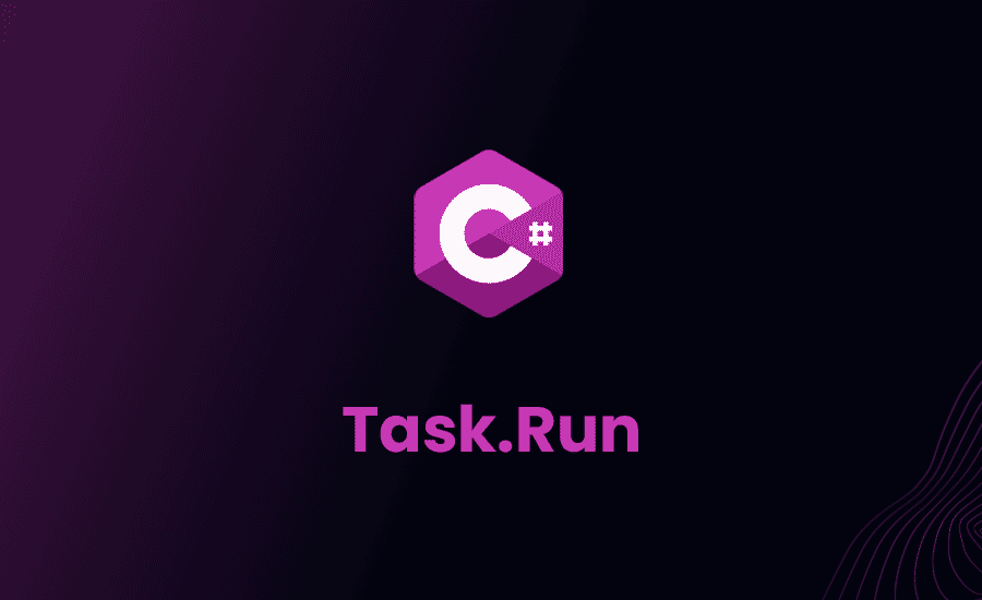 How To Use Task.Run in C# for Multithreading
