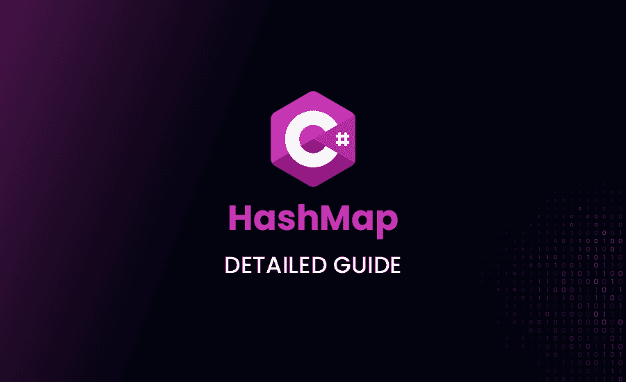 HashMap in C#: Detailed Guide