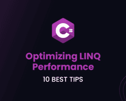 Optimizing LINQ Performance 10 Best Tips