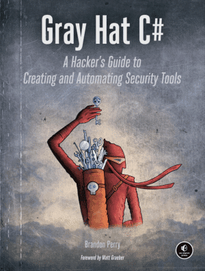 Best C# books for advanced and experienced C# programmers: Gray Hat C#: A Hackerās Guide To Creating And Automating Security Tools (Author: Brandon Perry)