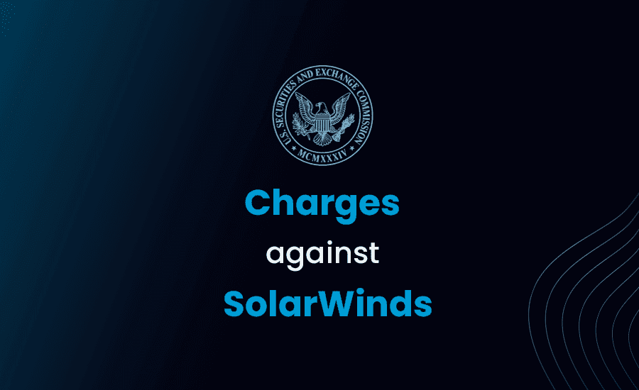 SEC Sues SolarWinds and Its CISO for Cybersecurity Failures