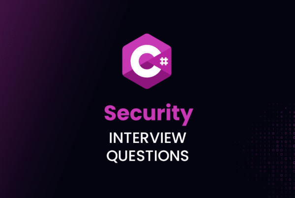 C# Security Interview Questions