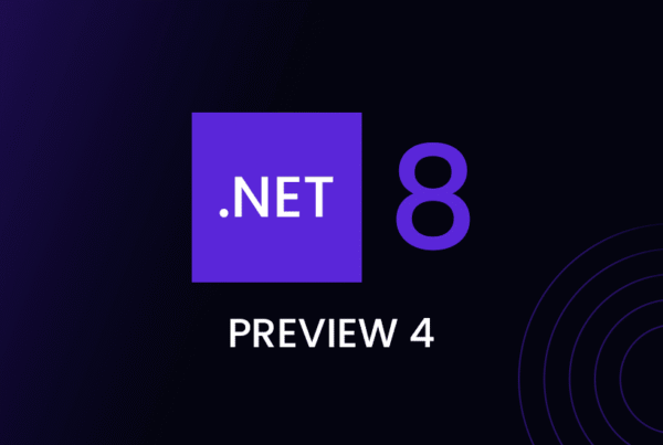 .NET 8 Preview 4