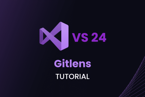 Gitlens tutorial visual studio 2024