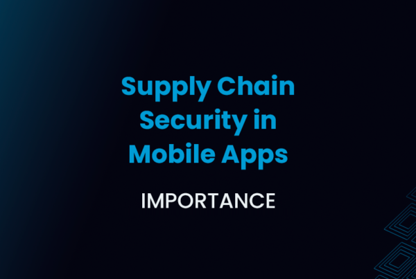 Supply Chain Security in Mobile App Development