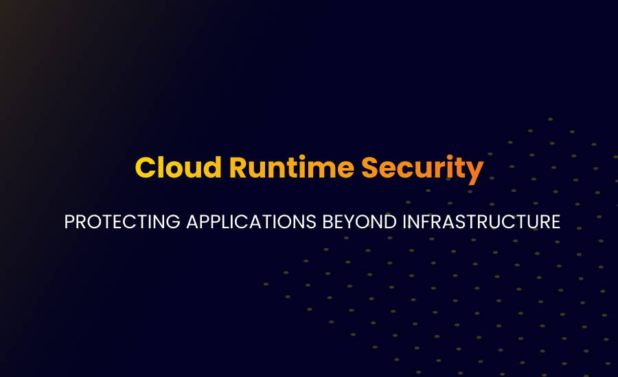 Cloud Runtime Security
