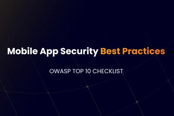 Mobile App security Best Practices